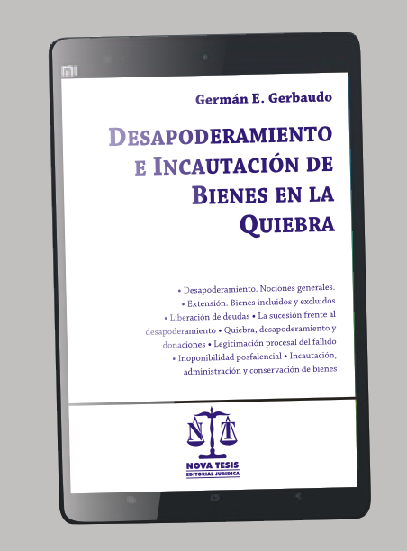 Desapoderamiento e incautacin de bienes en la quiebra